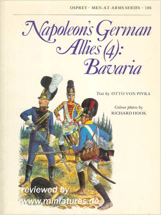 Napoleon’s German Allies (4): Bavaria, Osprey Men-At-Arms Series 106.