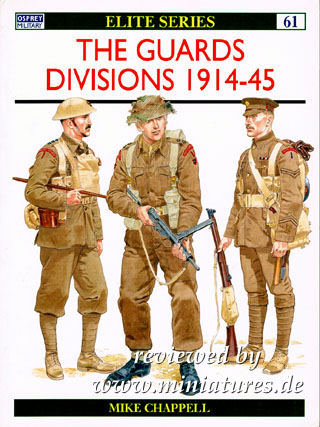 The Guards Divisions 1914–1945, Osprey Elite Series 61.